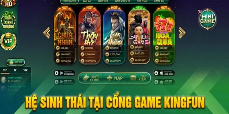 Kho game bài kingfun đẳng cấp bậc nhất